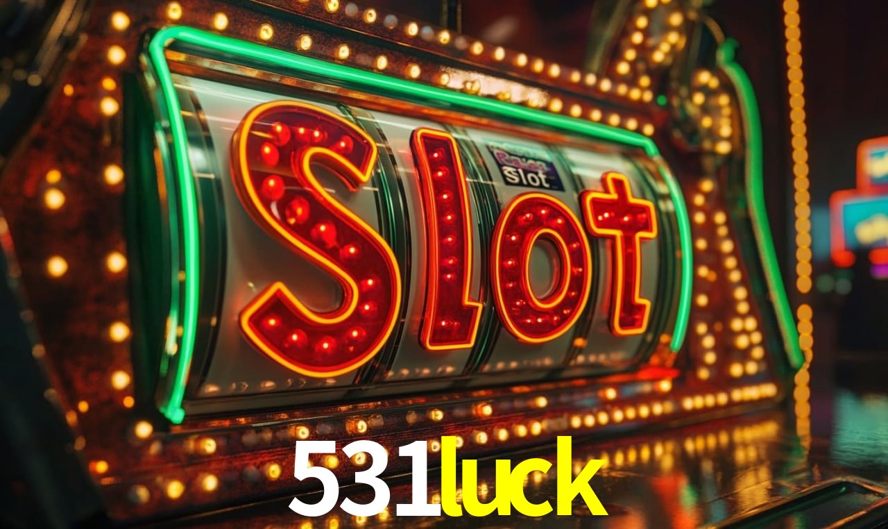 Recursos de Bônus 531luck